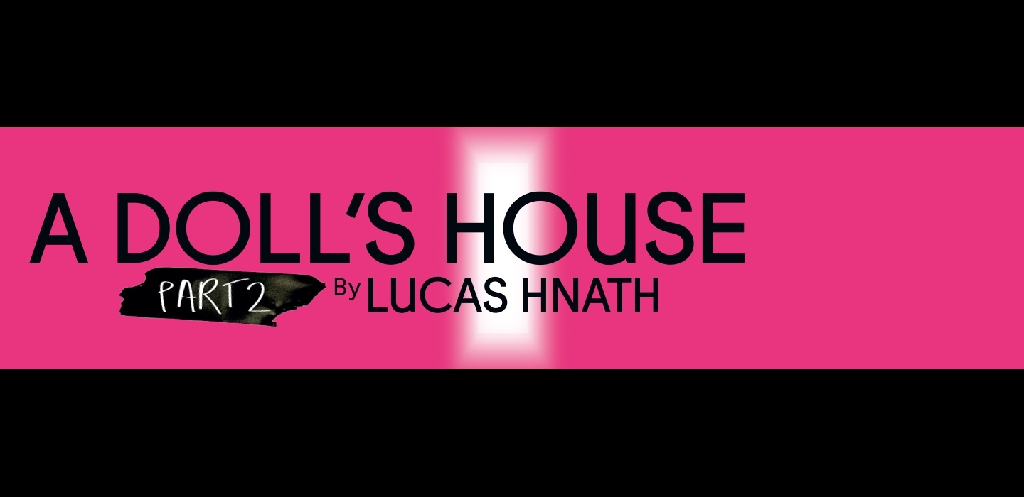 a_dolls_house_pt_2_1440x341_spinner.jpg